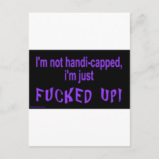 Cartão Postal im_not_deficiapped_im_just