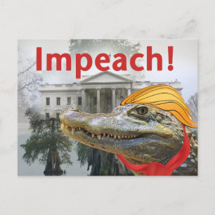 Cartão Postal Impeach! Casa Branca   pântano Alligador de trump