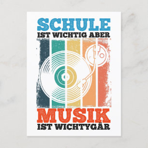 Cartão Postal Importante para a escola, mas a música é important