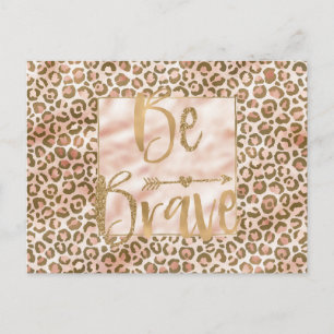 Cartão Postal Impressão bonito Peach Brown Leopard Seja Corajos