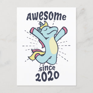 Cartão Postal Incrível Desde 2020 - Aniversário de Unicórnio Inf
