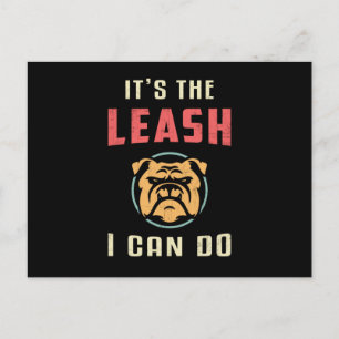 Cartão Postal Inglês Bulldog É Leash Posso Fazer Vintage Engraça