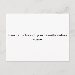 Cartão Postal "Insira uma imagem da sua cena de NATUREZA favorit