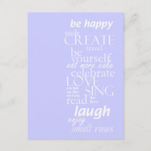 Cartão Postal inspiração motivacional - seja feliz, cante, ria