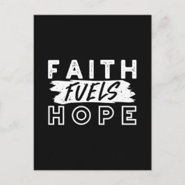 Cartão Postal Inspirational Faith Quote – Faith Fuels Hope