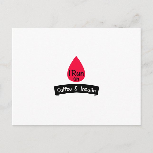 Cartão Postal Insulina Funny Diabetes Sarcástico Presente (Frente)