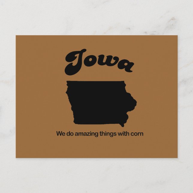 Cartão Postal Iowa Motto - Fazemos coisas extraordinárias (Frente)