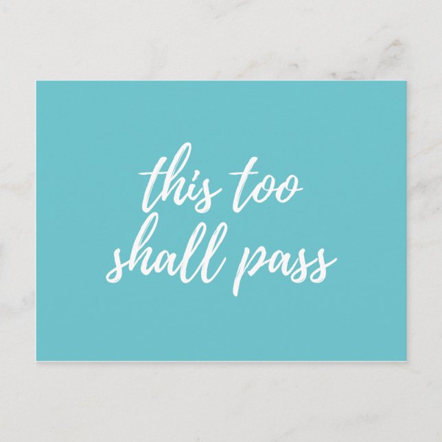 Cartão Postal isto demasiado passará (Frente)