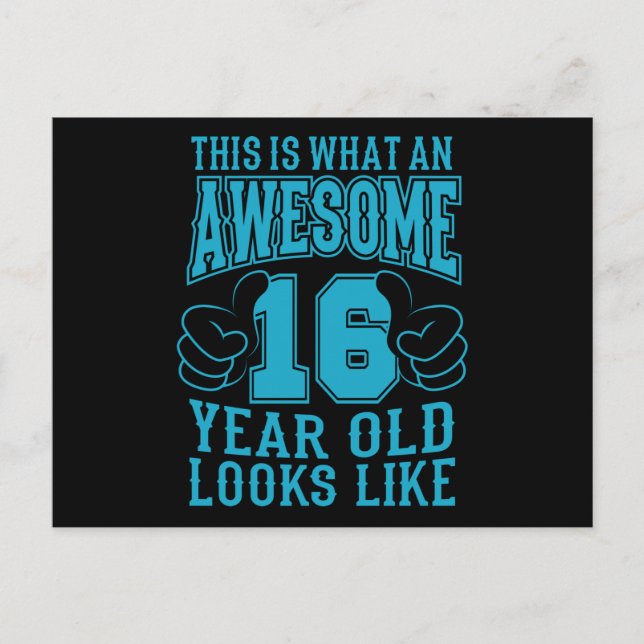 CARTÃO POSTAL ISTO É O QUE É UM ADOLESCENTE INCRÍVEL DE 16 ANOS  (Frente)
