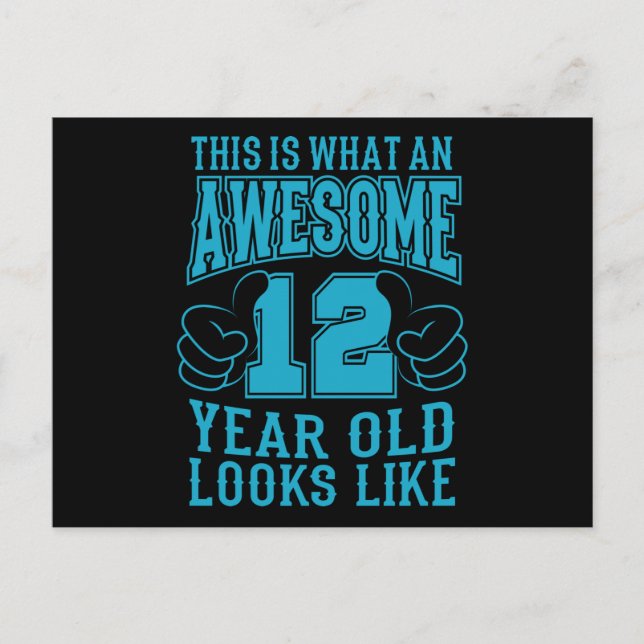 CARTÃO POSTAL ISTO É O QUE É UM INCRÍVEL ANIVERSÁRIO DE 12 ANOS  (Frente)