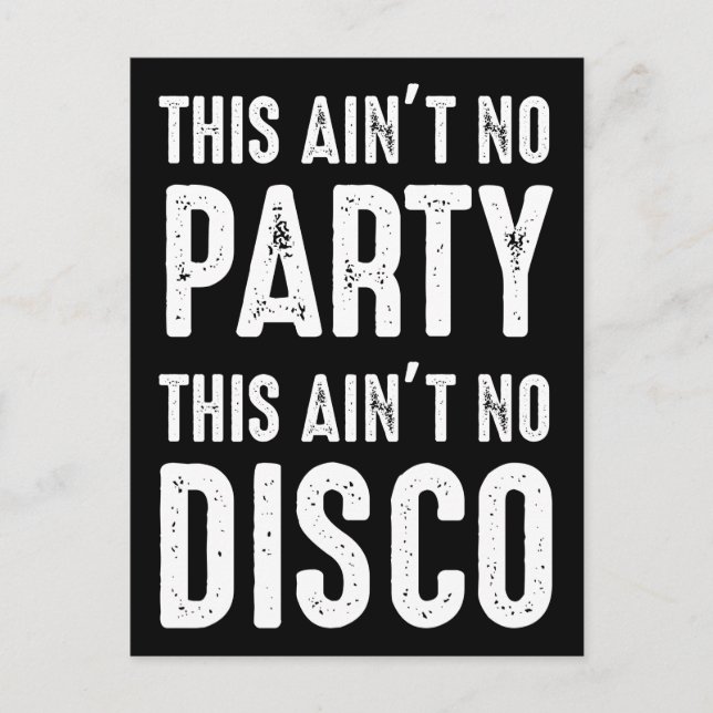 Cartão Postal Isto não é nenhuma festa, isto não é nenhum disco (Frente)