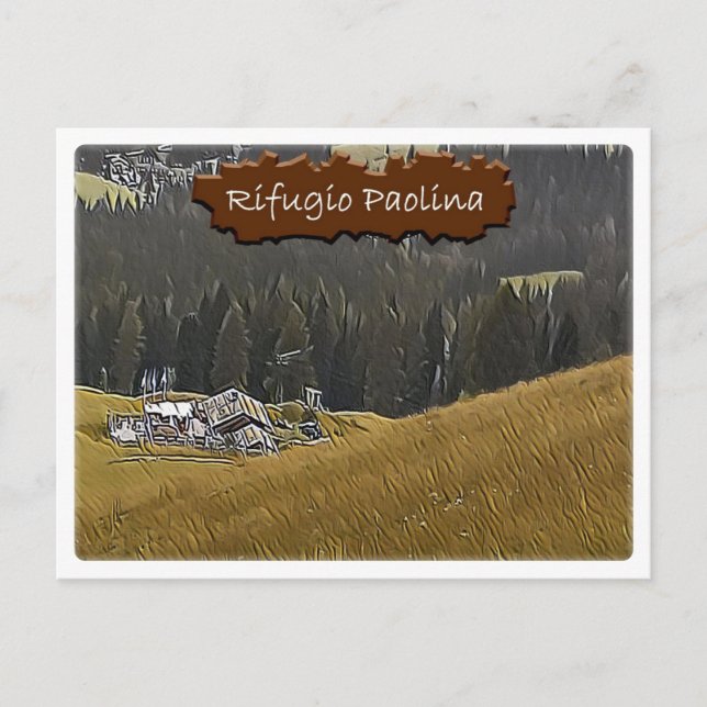 Cartão Postal It - alpine hut Paolina - Dolomés - (Frente)