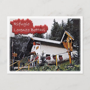 Cartão Postal Itália - Hut alpino Lorenzo Bottari - Dolzegovina