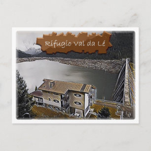 Cartão Postal Itália - Hut alpino Val da Lé - Dolzegovina -