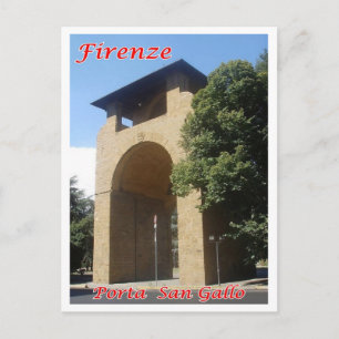 Cartão Postal Itália - Toscana - Florença - Porta San Gallo -