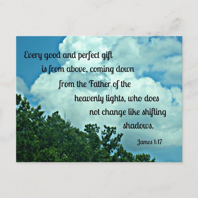 Cartão Postal James 1:17 Cada presente bom e perfeito é de.... (Frente)