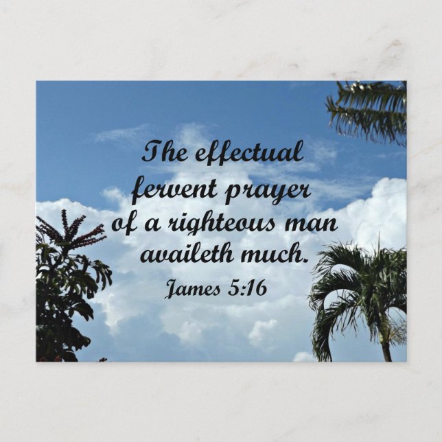 Cartão Postal James 5:16 A oração fervorosa de (Frente)