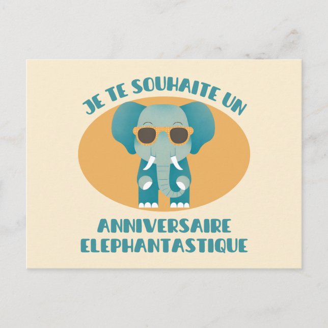 Cartão Postal Je te souhaite un anniversaire éléphantastique (Frente)