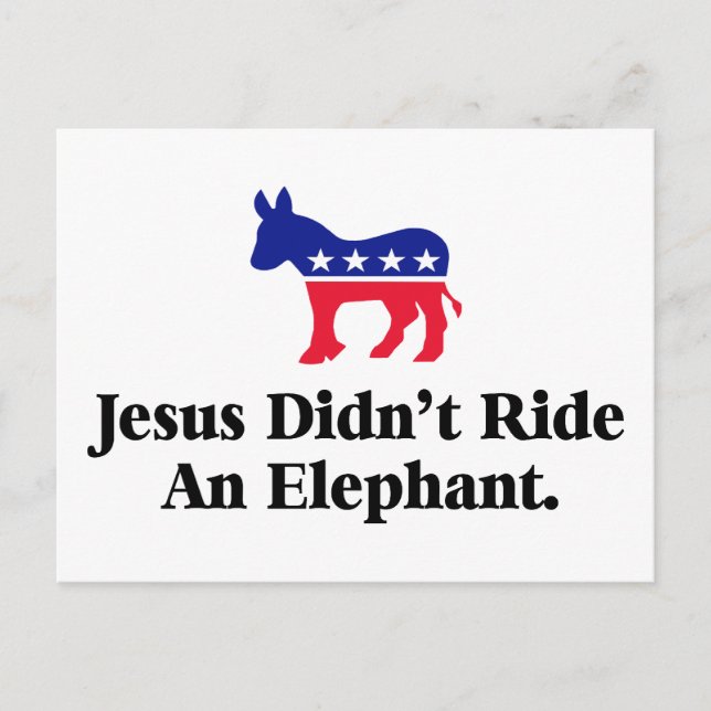 Cartão Postal Jesus Não Montou Um Elefante - Anti-Trump GOP (Frente)