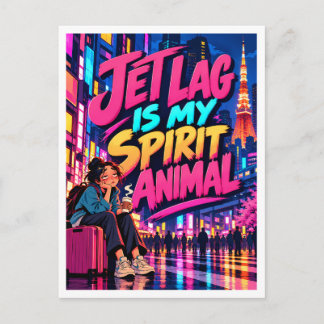 Cartão Postal Jet Lag Is My Spirit Animal Souvenir
