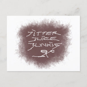 Cartão Postal Jitter Juice Junkie - arte de café em branco.