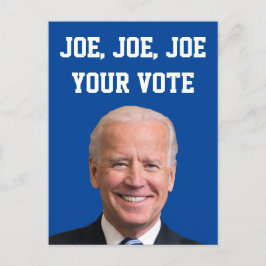 Cartão Postal Joe, Joe, seu voto