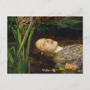 Cartão Postal John Everett Millais - Ophelia