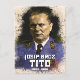 Cartão Postal Josip Broz Tito 1892 - 1980 Presidente do SFRJ
