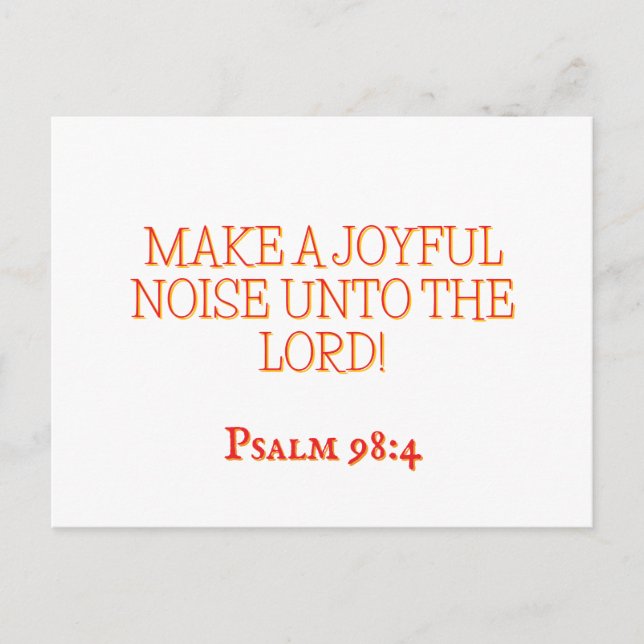 Cartão Postal  Joyful Noise 4 Psalm 98:4 Christian Scripture (Frente)