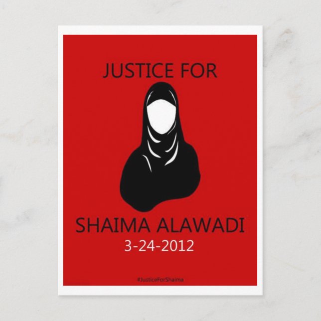 Cartão Postal Justiça para Shaima Alawadi (Frente)