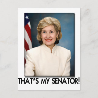 Cartão Postal Kay Bailey Hutchison, Esse é o meu Senador!
