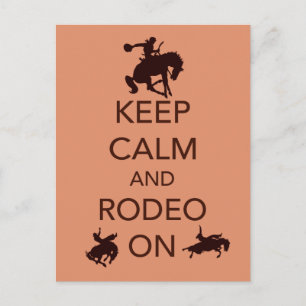 Cartão Postal Keep Calm and Rodeo On cowboy cowgirl gift
