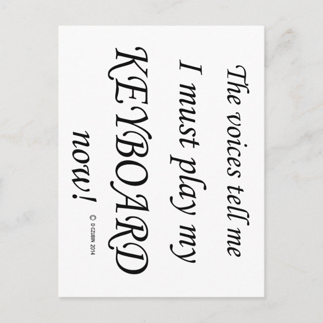 Cartão Postal Keyboard Voices diz que deve jogar (Frente)