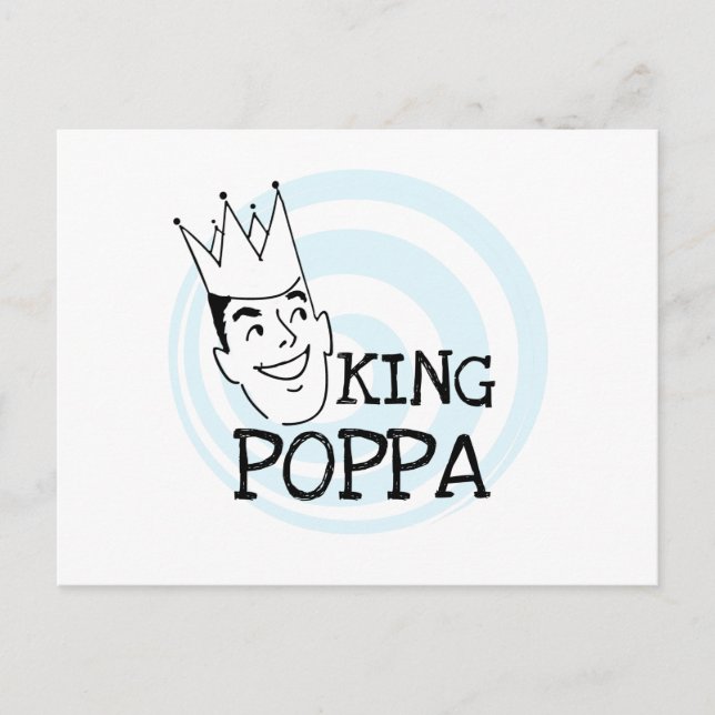 Cartão Postal King Poppa T-shirts e presentes (Frente)