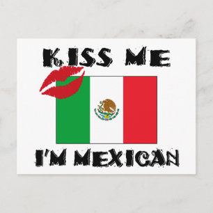 Cartão Postal Kiss Me I'm Mexican