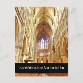 Cartão Postal La cathédrale Santo-Étienne de Metz