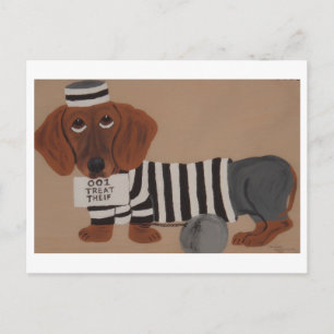 Cartão Postal Ladra de Petiscos Dachshund Presidiária