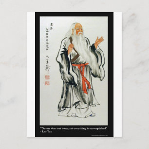 Cartão Postal Lao Tzu A Natureza Nunca Se Apressa Camisetas e Pr