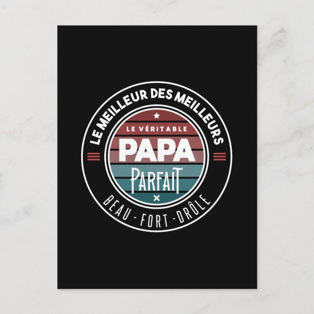 Cartão Postal Le véritable papa parfait (Frente)