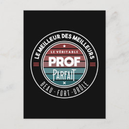 Cartão Postal Le véritable prof parfait