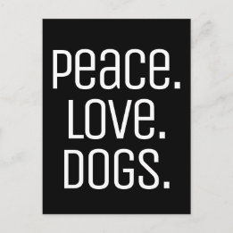 Cartão Postal legal e divertida PEACE. AMOR. CÃES |
