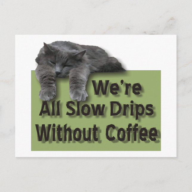 Cartão Postal Lenta gota (Frente)