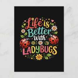 Cartão Postal Life Is Better with Ladybugs