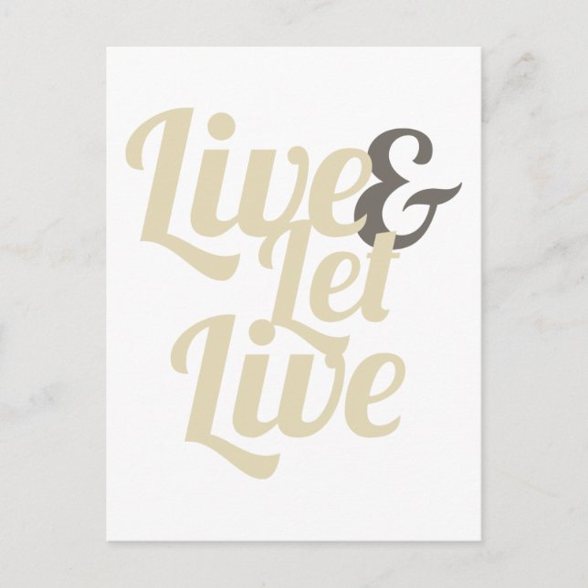 Cartão Postal Live and Let Live (Frente)