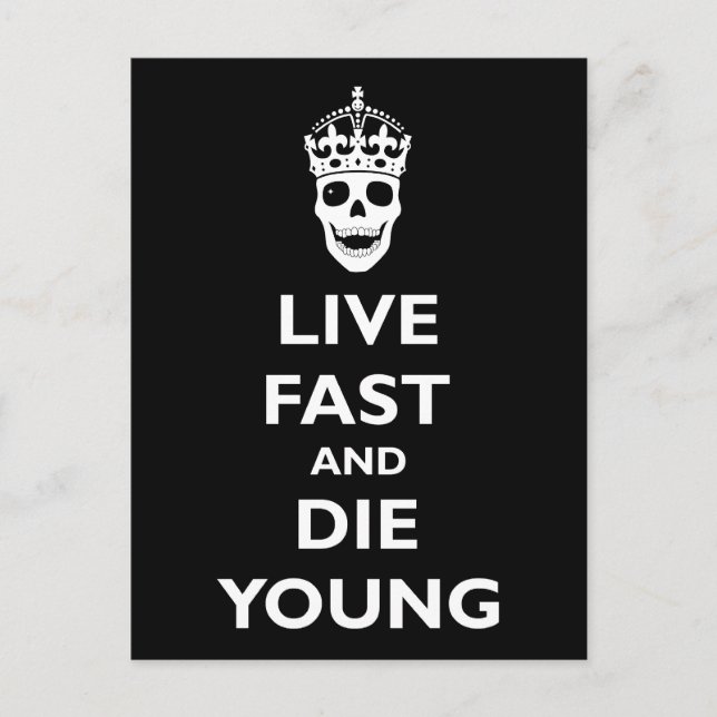 Cartão Postal Live Fast & Die Young (Frente)