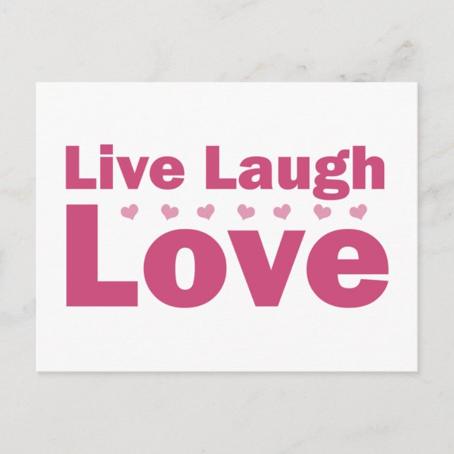 Cartão Postal Live Laugh Love (Frente)