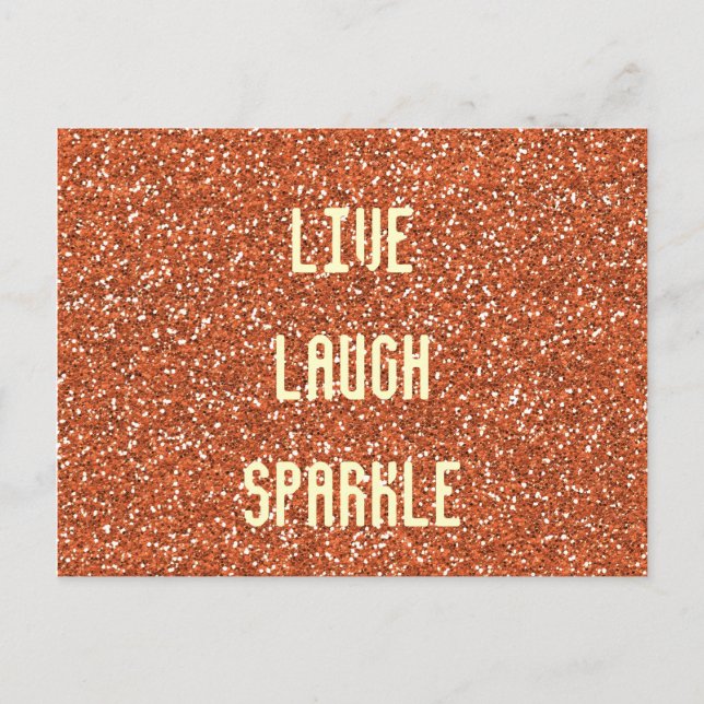 Cartão Postal Live Laugh Sparkle (Frente)