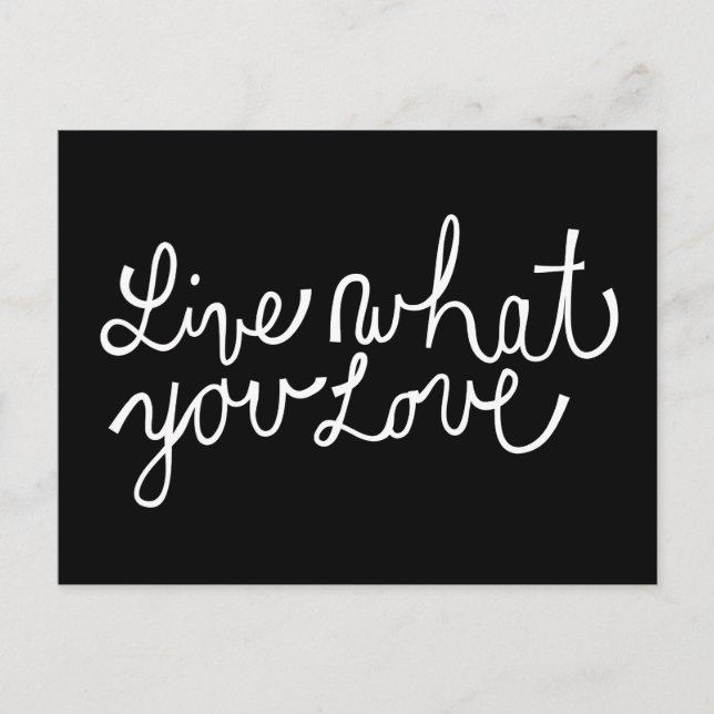 Cartão Postal Live What You Love Motivational Slogan (Frente)