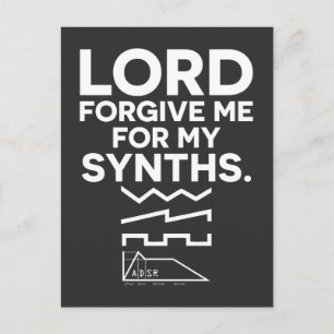 Cartão Postal Lord Forgive Me For My Synths Fun Musical Musician