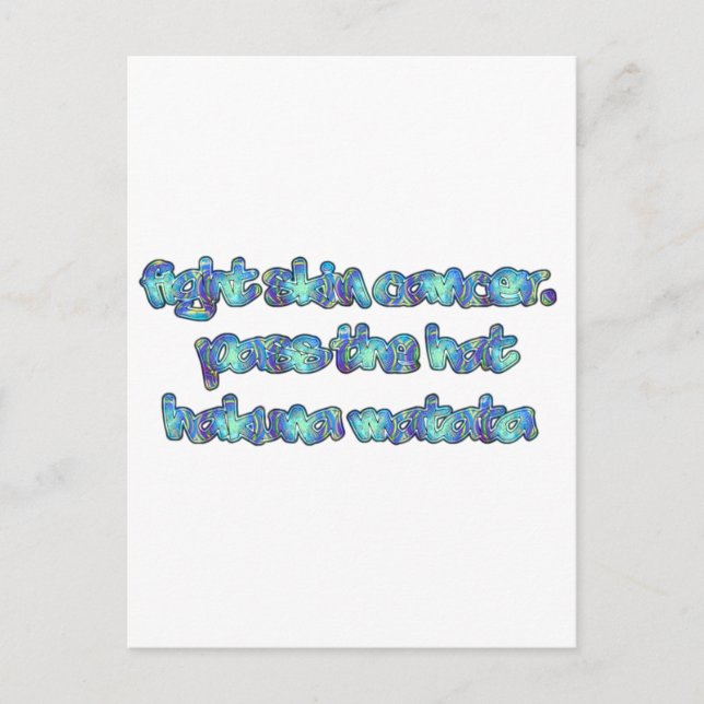 Cartão Postal Lute contra o Cancer da pele, passe o chapéu, Haku (Frente)